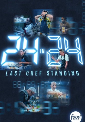 24 in 24: Last Chef Standing poster