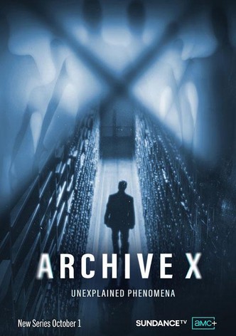 Archive X: Unexplained Phenomena poster