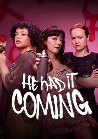 He Had It Coming poster