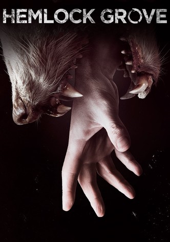 Hemlock Grove poster