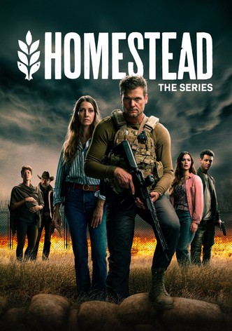 Homestead: The Series poster