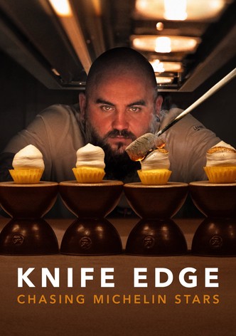 Knife Edge: Chasing Michelin Stars poster