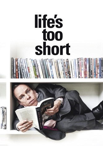 Life's Too Short poster