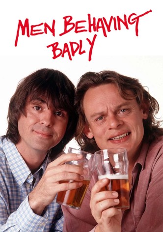 Men Behaving Badly poster