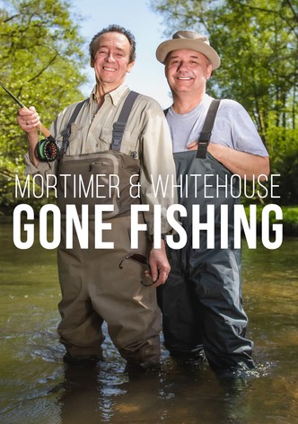 Mortimer & Whitehouse: Gone Fishing poster