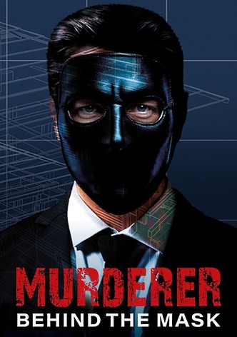Murderer: Behind the Mask poster