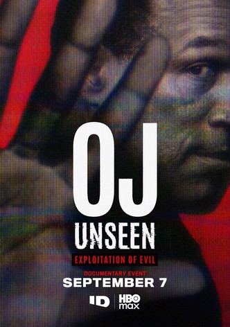 OJ Unseen: Exploitation of Evil poster