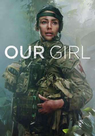 Our Girl poster