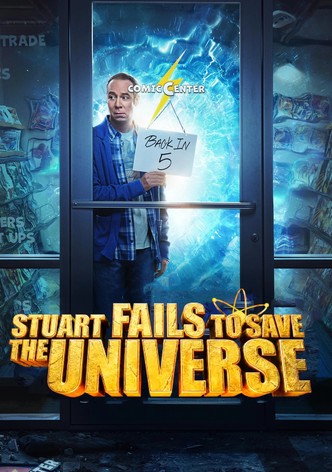 Stuart Fails to Save the Universe poster