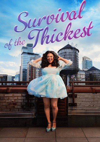 Survival of the Thickest poster