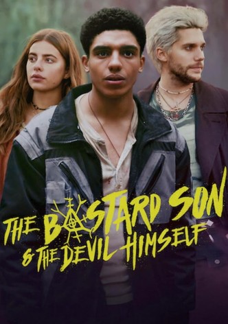 The Bastard Son & the Devil Himself poster
