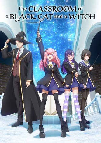 The Classroom of a Black Cat and a Witch poster
