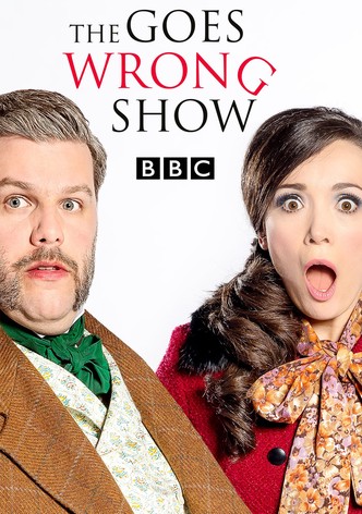 The Goes Wrong Show poster