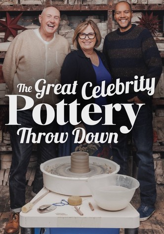 The Great Celebrity Pottery Throw Down poster