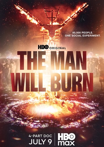 The Man Will Burn poster