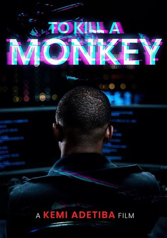 To Kill a Monkey poster