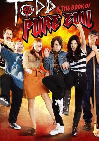 Todd and the Book of Pure Evil poster