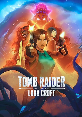 Tomb Raider: The Legend of Lara Croft poster