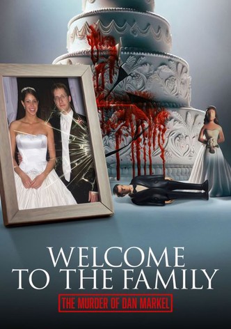 Welcome to the Family: The Murder of Dan Markel poster
