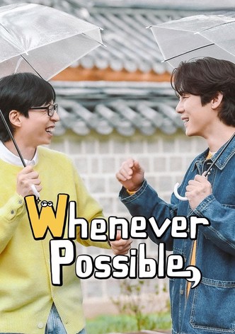 Whenever Possible poster