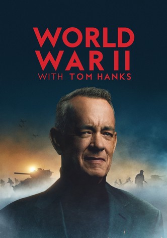 World War II with Tom Hanks poster