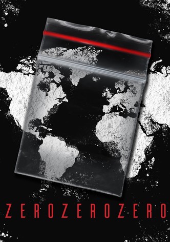 ZeroZeroZero poster